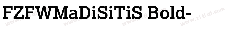 FZFWMaDiSiTiS Bold字体转换